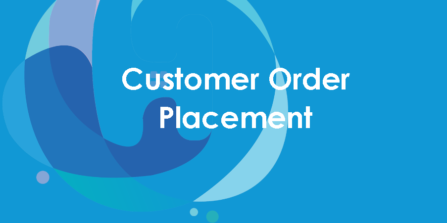 Customer Order Placement